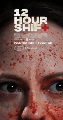 فيلم 12 Hour Shift 2020 مترجم اون لاين